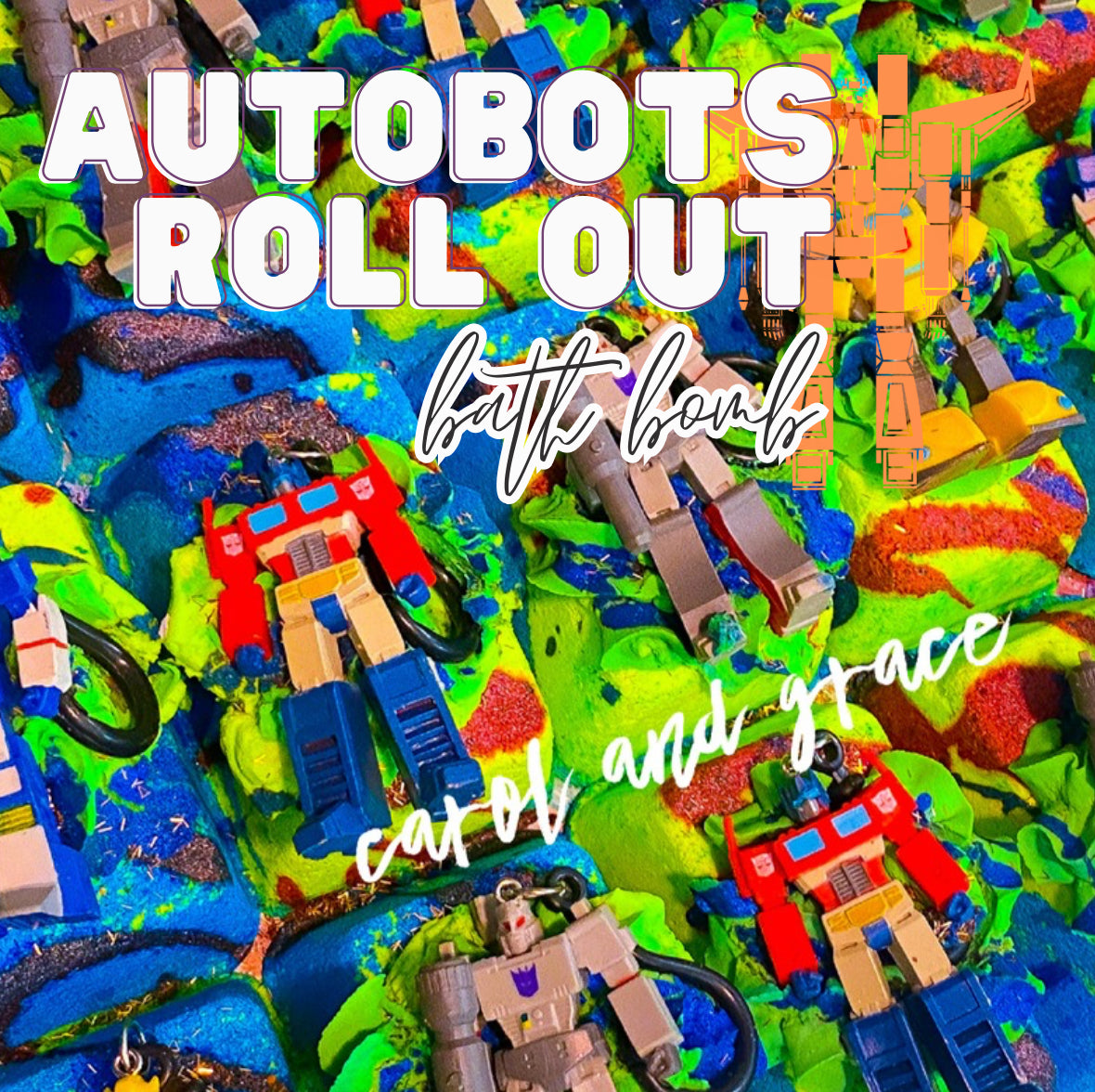 AUTOBOTS, ROLL OUT ⚡️ BATH BOMB