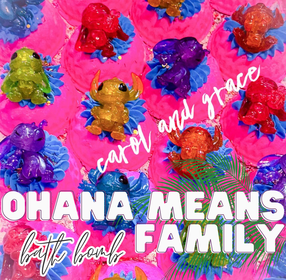 OHANA MEANS FAMILY BATH BOMB