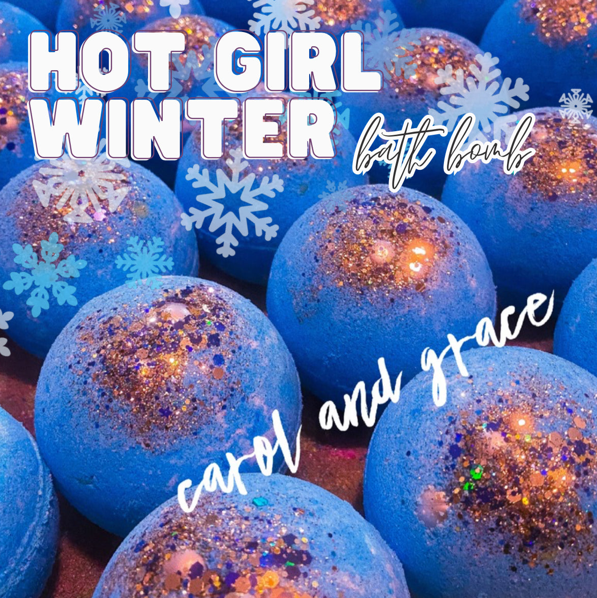HOT GIRL WINTER ❄️ BATH BOMB