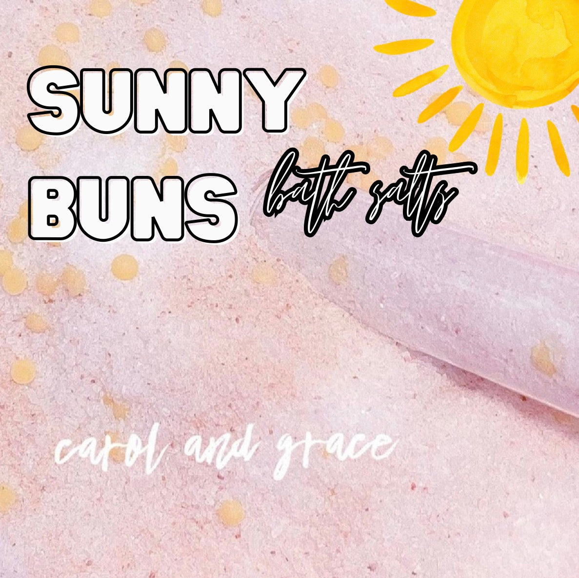 SUNNY BUNS ☀️ BATH SALTS