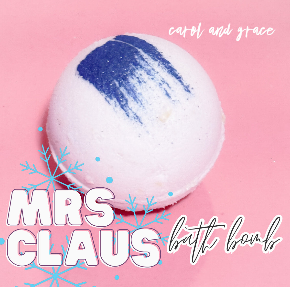 MRS CLAUS BATH BOMB