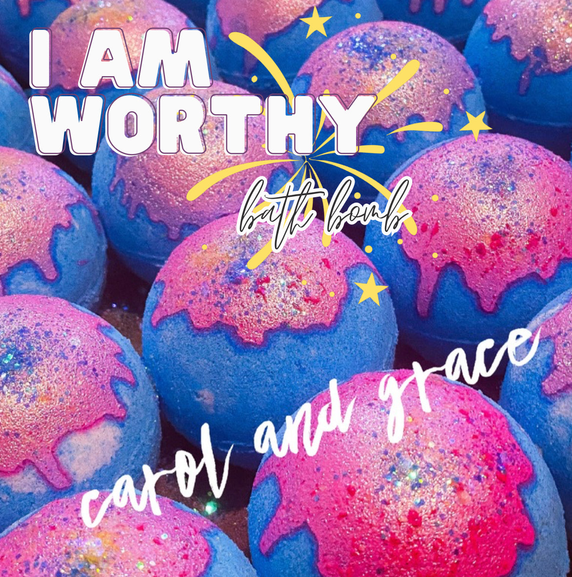 I AM WORTHY BATH BOMB