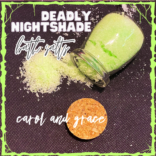DEADLY NIGHTSHADE BATH SALTS